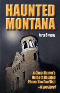 Enlarge image Cover: Haunted Montana - Riverbend Publishing