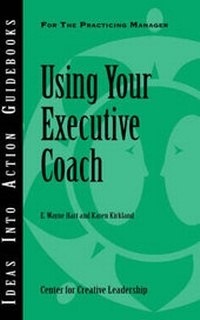 Abbildung von: Using Your Executive Coach - Center for Creative Leadership