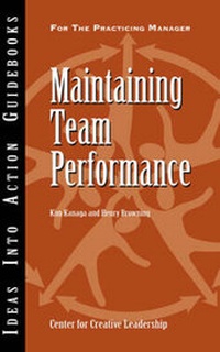 Enlarge image Cover: Maintaining Team Performance - Center for Creative Leadership