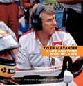 Cover: Tyler Alexander: A Life and Times with McLaren 2015 - David Bull Publishing,U.S.