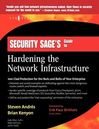Enlarge image Cover: Security Sage's Guide to Hardening the Network Infrastructure - Syngress