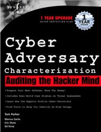 Abbildung von: Cyber Adversary Characterization - Syngress
