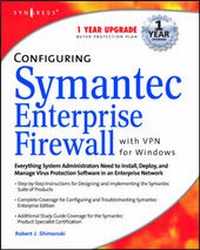 Abbildung von: Configuring Symantec Enterprise Firewall with Vpn for Windows - Syngress