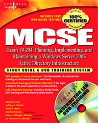 Abbildung von: MCSE Planning, Implementing, and Maintaining a Microsoft Windows Server 2003 Active Directory Infrastructure (Exam 70-294) - Syngress
