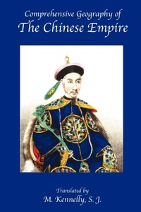 Abbildung von: Comprehensive Geography of the Chinese Empire - Ross & Perry