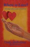 Cover: Where Is Love - Five Stone Publishing