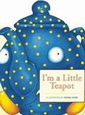 Cover: I'm a Little Teapot - Mathew Price Ltd.