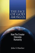 Cover: The Face of God Among Us - Bahai Publishing