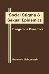 Abbildung von: Social Stigma and Sexual Epidemics - FirstForum Press