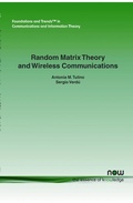 Cover: Random Matrix Theory and Wireless Communications - now publishers Inc