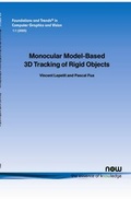Cover: Monocular Model-Based 3D Tracking of Rigid Objects - now publishers Inc