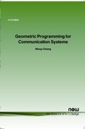 Cover: Geometric Programming for Communication Systems - now publishers Inc