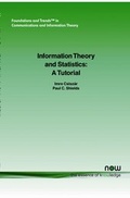 Cover: Information Theory and Statistics - now publishers Inc