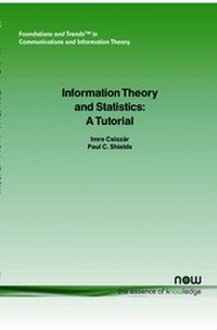 Enlarge image Cover: Information Theory and Statistics - now publishers Inc