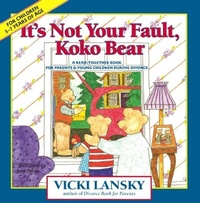 Abbildung von: It's Not Your Fault, Koko Bear - Book Peddlers, The