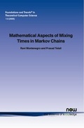 Cover: Mathematical Aspects of Mixing Times in Markov Chains - now publishers Inc