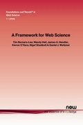 Cover: A Framework for Web Science - now publishers Inc