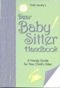 Cover: Dear Baby Sitter Handbook - Book Peddlers, The