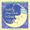 Cover: Getting Your Child To Sleep and Back to Sleep - Book Peddlers, The
