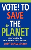 Cover: Vote! to Save the Planet - Rvive Books