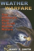 Cover: Weather Warfare - Adventures Unlimited Press