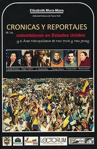 Bild: Cronicas y Reportajes de los Colombianos en Estados Unidos - Lectorum Publications