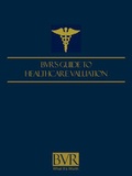 Cover: BVR's Guide to Healthcare Valuation - Business Valuation Resources