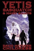 Cover: Yetis, Sasquatch & Hairy Giants - Adventures Unlimited Press