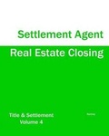 Cover: Real Estate Closing - Settlement Agent - Eiram Publishing