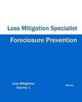 Cover: Foreclosure Prevention Loss Mitigation Specialist - Eiram Publishing