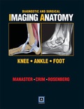 Cover: Diagnostic and Surgical Imaging Anatomy: Knee, Ankle, Foot - Amirsys, Inc