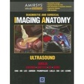 Cover: Diagnostic and Surgical Imaging Anatomy: Ultrasound (eBook) - Amirsys, Inc