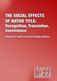 Enlarge image Cover: The Social Effects of Native Title - ANU Press