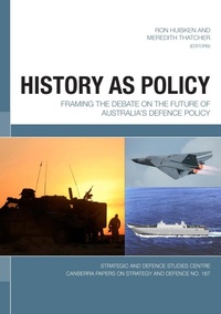 Enlarge image Cover: History As Policy - ANU Press