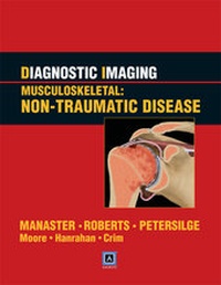 Enlarge image Cover: Diagnostic Imaging: Musculoskeletal: Non-Traumatic Disease - Amirsys, Inc