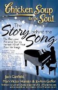 Cover: Chicken Soup for the Soul: The Story Behind the Song - Chicken Soup for the Soul Publishing, LLC