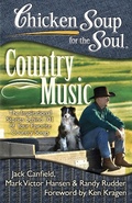 Cover: Chicken Soup for the Soul: Country Music - Chicken Soup for the Soul Publishing, LLC
