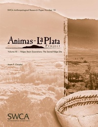 Enlarge image Cover: Animas-La Plata Project, Volume XII - Swca Environmental Consultants