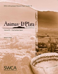 Enlarge image Cover: Animas-La Plata Project, Volume XVI - Swca Environmental Consultants