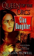 Cover: Queen of the Orcs: Clan Daughter - Del Rey