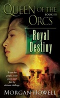 Cover: Queen of the Orcs: Royal Destiny - Del Rey