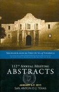 Cover: The AIA 112th Annual Meeting Abstracts, volume 34 - Archaeological Institute of America