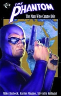 Cover: The Phantom: The Man Who Cannot Die - Moonstone