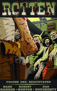 Enlarge image Cover: Rotten Volume 1 - Moonstone
