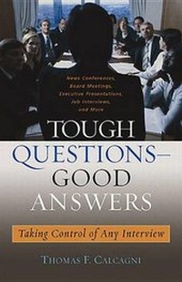 Enlarge image Cover: Tough Questions -- Good Answers - Capital Books (VA)