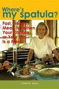 Cover: Where's My Spatula? - Capital Books, Incorporated,US