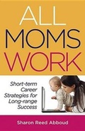 Cover: All Moms Work - Capital Books (VA)