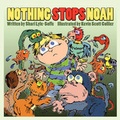 Cover: Nothing Stops Noah - Guardian Angel Publishing
