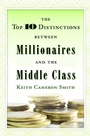 Cover: The Top 10 Distinctions Between Millionaires and the Middle Class - Ballantine Books