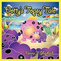 Enlarge image Cover: Dotty's Topsy Tale - Guardian Angel Publishing